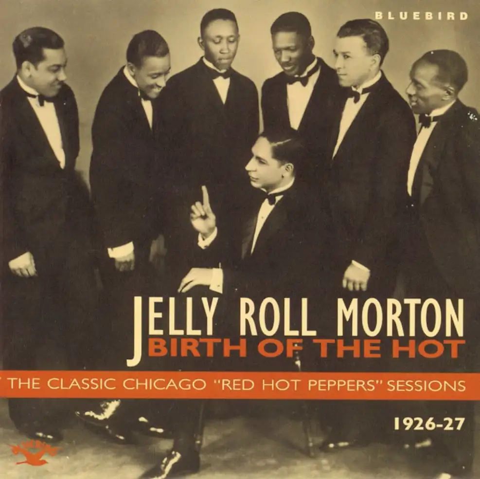 Jelly Roll Morton and the Red Hot Peppers: The Chicago Sessions