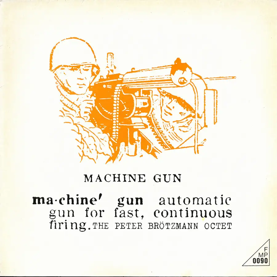 peter-brotzman-machine-gun